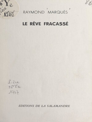 cover image of Le rêve fracassé